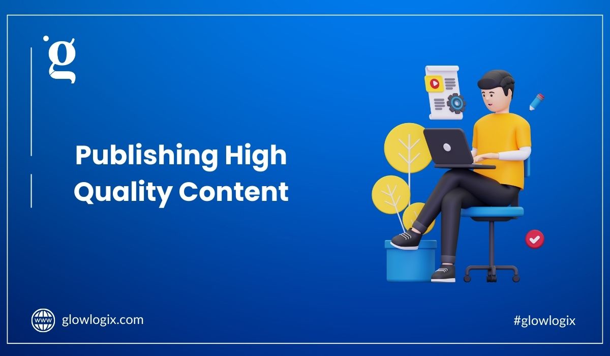 publishing high quality content seo ranking factor
