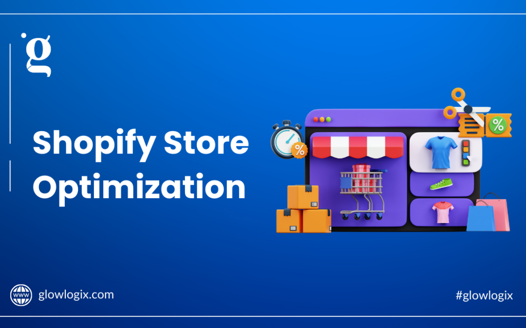 Shopify Store Optimization