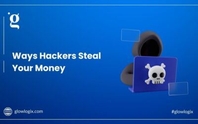 Ways Hackers Steal Your Money
